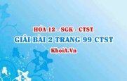 Bài 2 trang 99 Hóa 12 Chân trời sáng tạo